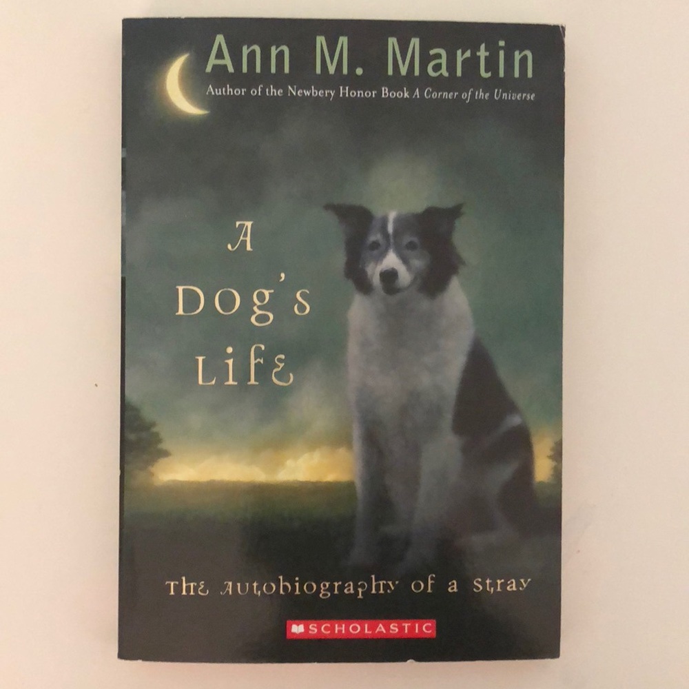 A Dog’s Life by Ann M. Martin